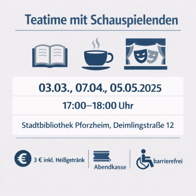 Teatime-Lesungen mit Schauspielenden in der Stadtbibliothek
